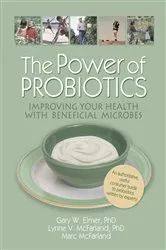 Book cover of The Power of Probiotics by Unknown