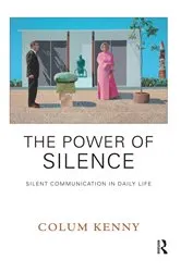 Book cover of The Power of Silence by Hasine Şen