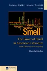 Book cover of The Power of Smell in American Literature by Renate von Bardeleben
