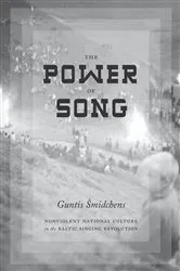 Book cover of The Power of Song by Guntis Šmidchens