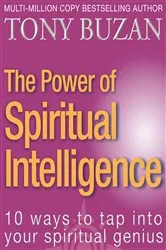 Book cover of The Power of Spiritual Intelligence by Tony Buzan