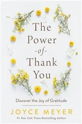 Book cover of The Power of Thank You by Joyce Meyer