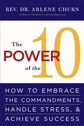 Book cover of The Power of the 10 by Arlene Churn