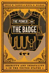 Book cover of The Power of the Badge by Emily M. Farris