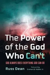 Book cover of The Power of the God Who Can’t by Russ Dean