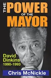 Book cover of The Power of the Mayor by Chris McNickle