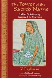 Book cover of The Power of the Sacred Name by V. R. Raghavan
