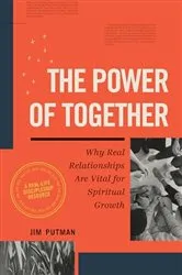 Book cover of The Power of Together by Jim Putman