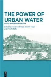 Book cover of The Power of Urban Water by Nicola Chiarenza