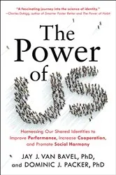 Book cover of The Power of Us by Jay J. Van Bavel