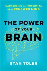 Book cover of The Power of Your Brain by Stan Toler