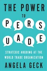 Book cover of The Power to Persuade by Angela Geck
