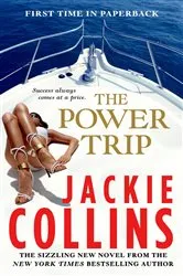 Book cover of The Power Trip by Jackie Collins
