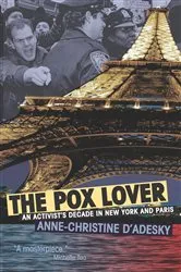 Book cover of The Pox Lover by Anne-christine d'Adesky