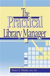 Book cover of The Practical Library Manager by Ruth C Carter
