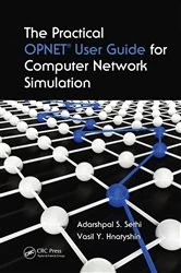 Book cover of The Practical OPNET User Guide for Computer Network Simulation by Adarshpal S. Sethi