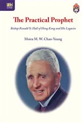 Book cover of The Practical Prophet by Moira M. W. Chan-Yeung