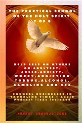 Book cover of The Practical School of the Holy Spirit - Part 7 of 8 Help self on others on Adultery, Anger by Unknown