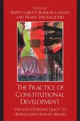 Book cover of The Practice of Constitutional Development by Filippo Sabetti
