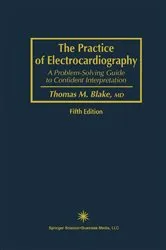 Book cover of The Practice of Electrocardiography by Unknown