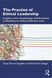 Book cover of The Practice of Ethical Leadership by Claas Florian Engelke