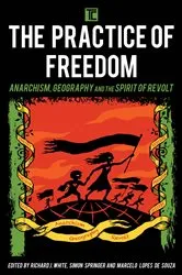 Book cover of The Practice of Freedom by Richard J. White