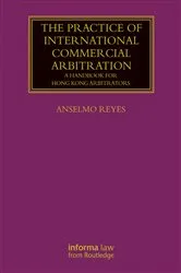 Book cover of The Practice of International Commercial Arbitration by Anselmo Reyes