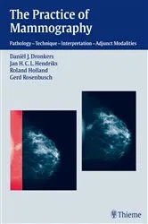 Book cover of The Practice of Mammography by Daniel J. Dronkers
