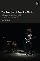 Book cover of The Practice of Popular Music by Trevor de Clercq