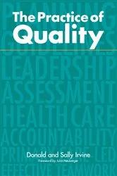 Book cover of The Practice of Quality by Donald Irvine