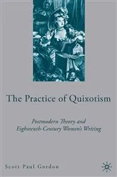 Book cover of The Practice of Quixotism by S. Gordon