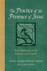 Book cover of The Practice of the Presence of Jesus by Joni Eareckson Tada