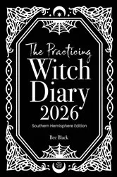 Book cover of The Practicing Witch Diary 2026 - Southern Hemisphere by Bec Black