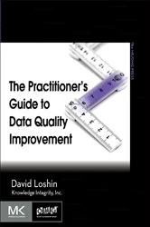 Book cover of The Practitioner's Guide to Data Quality Improvement by David Loshin
