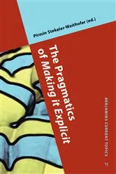 Book cover of The Pragmatics of Making it Explicit by Pirmin Stekeler-Weithofer
