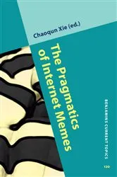 Book cover of The Pragmatics of Internet Memes by Unknown