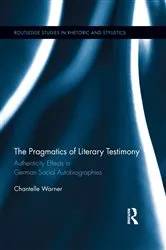 Book cover of The Pragmatics of Literary Testimony by Chantelle Warner