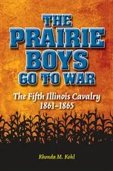 Book cover of The Prairie Boys Go to War by Rhonda M. Kohl