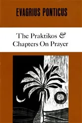 Book cover of The Praktikos & Chapters On Prayer by Evagrius Ponticus