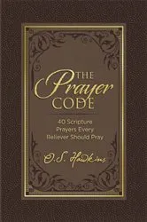 Book cover of The Prayer Code by O. S. Hawkins