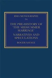 Book cover of The Pre-history of ‘The Midsummer Marriage’ by Roger Savage