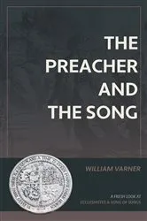 Book cover of The Preacher and the Song by William Varner