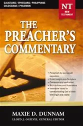 Book cover of The Preacher's Commentary - Vol. 31: Galatians / Ephesians / Philippians / Colossians / Philemon by Maxie D. Dunnam
