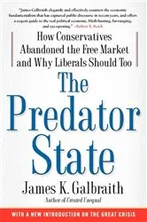 Book cover of The Predator State by James  K. Galbraith