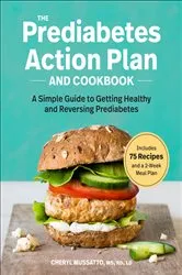 Book cover of The Prediabetes Action Plan and Cookbook by Unknown