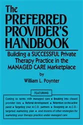 Book cover of The Preferred Provider's Handbook by William L. Poynter