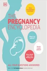 Book cover of The Pregnancy Encyclopedia by Unknown