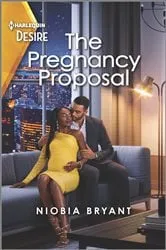 Book cover of The Pregnancy Proposal by Niobia Bryant
