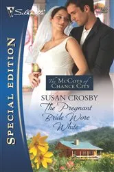 Book cover of The Pregnant Bride Wore White by Susan Crosby