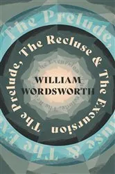Book cover of The Prelude, The Recluse & The Excursion by William Wordsworth